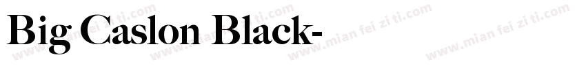 Big Caslon Black字体转换